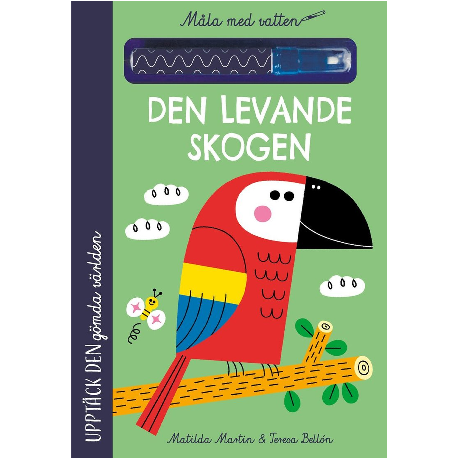 Måla med vatten, Den levande skogen