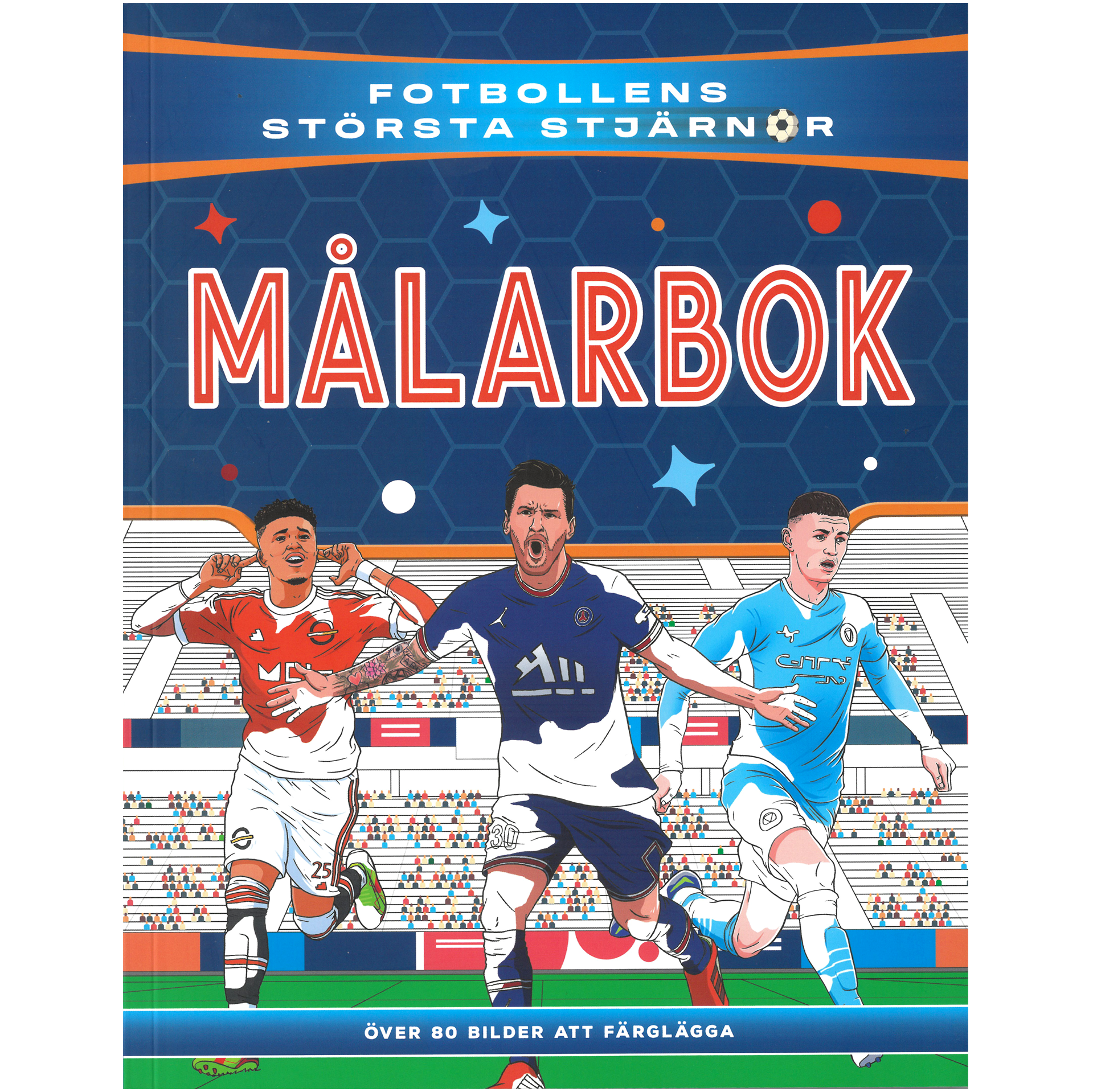 Fotbollens största stjärnor målarbok
